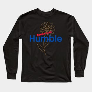 Humble Long Sleeve T-Shirt